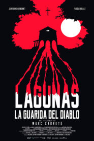 Lagunas, la guarida del diablo (2022)