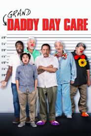 Grand-Daddy Day Care (2019)