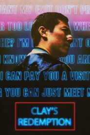 Clay’s Redemption (2020)