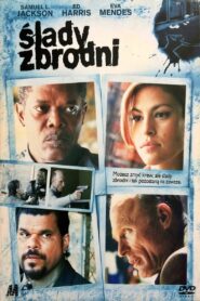 Ślady Zbrodni (2007)