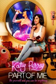 Katy Perry: Część mnie (2012)