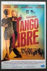 Tango Libre (2012)