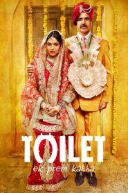 टॉयलेट: एक प्रेम कथा (2017)