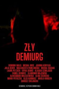 Zły Demiurg (2022)