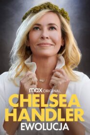 Chelsea Handler: Ewolucja (2020)