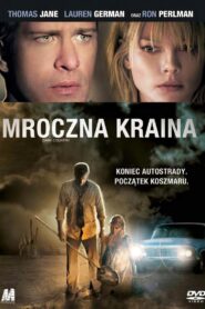 Mroczna kraina (2009)
