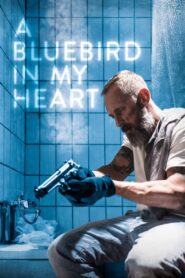 Niebieski ptak w moim sercu (2018)