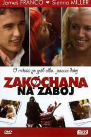 Zakochana na zabój (2008)