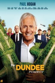 Mr. Dundee. Powrót (2020)