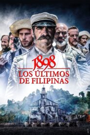 1898. Ostatni Hiszpanie na Filipinach (2016)