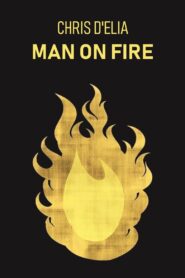 Chris D’Elia: Man on Fire (2017)