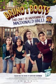 Bruno i Bucior: To Niemożliwe w Macdonald Hall (2017)