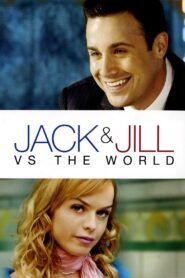 Jack i Jill kontra reszta świata (2008)
