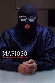 Mafioso : au cœur des ténèbres (2022)