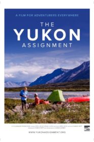 The Yukon Assignment (2019)