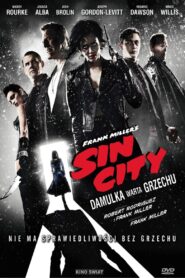 Sin City 2: Damulka Warta Grzechu (2014)
