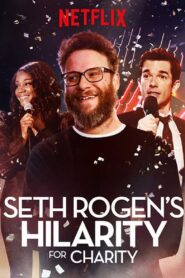 Seth Rogen’s Hilarity for Charity (2018)