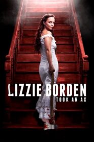 Lizzie Borden chwyta za siekierę (2014)