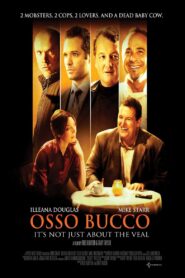 Osso Bucco (2008)