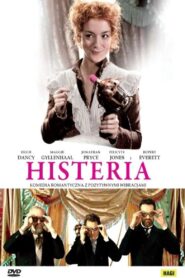 Histeria – Romantyczna historia wibratora (2011)