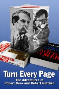 Turn Every Page – The Adventures of Robert Caro and Robert Gottlieb (2022)