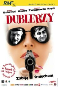 Dublerzy (2006)