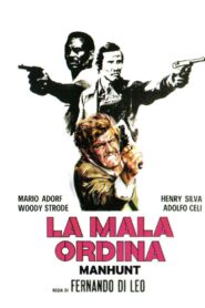 La mala ordina (1972)