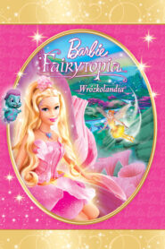 Barbie: Wróżkolandia (2005)