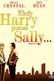 Kiedy Harry poznał Sally (1989)