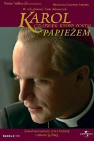 Karol – człowiek, który został papieżem (2005)