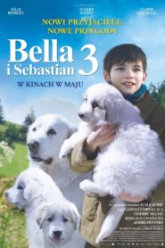 Bella i Sebastian 3 (2018)