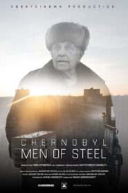 Czarnobyl: Ludzie ze stali (2022)
