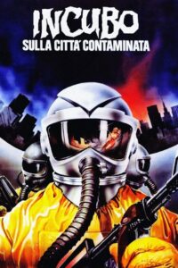 Incubo sulla città contaminata (1980)