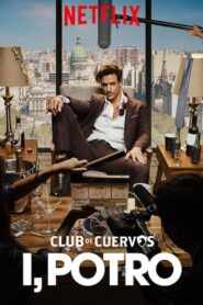 Klub Cuervos prezentuje: Ja, Potro (2018)