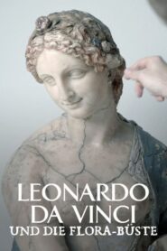 Leonardo da Vinci und die Flora-Büste (2020)