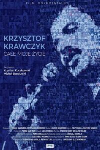 Krzysztof Krawczyk – całe moje życie (2020)
