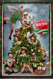 Reno 911!: It’s a Wonderful Heist (2022)