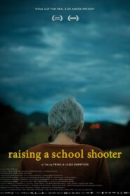 Raising a School Shooter (2021)