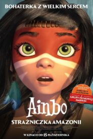 Ainbo – strażniczka Amazonii (2021)