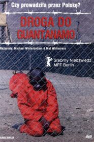 Droga do Guantanamo (2006)