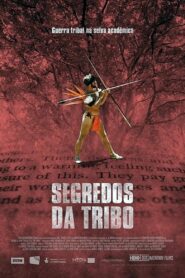 Segredos da Tribo (2010)