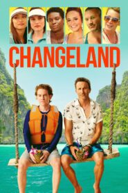 Changeland: Niezwykła podróż (2019)